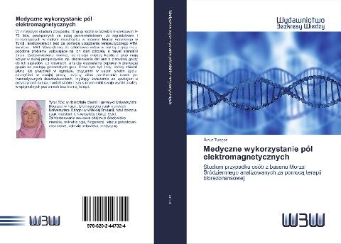 Medyczne wykorzystanie pól elektromagnetycznych