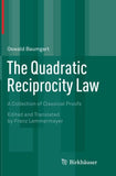 The Quadratic Reciprocity Law
