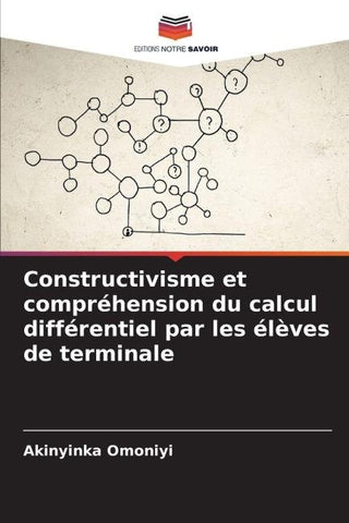 Constructivisme et compréhension du calcul différentiel par les élèves de terminale