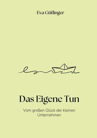Das Eigene Tun