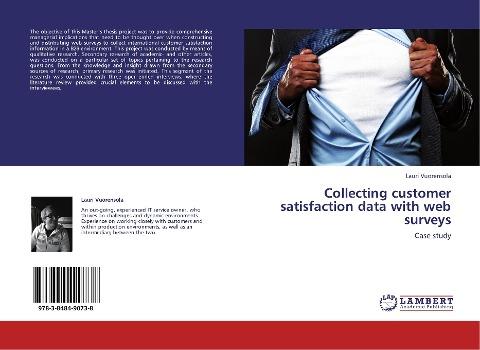 Collecting customer satisfaction data with web surveys