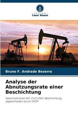 Analyse der Abnutzungsrate einer Beschichtung