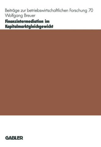 Finanzintermediation im Kapitalmarktgleichgewicht