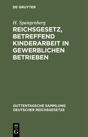 Reichsgesetz, betreffend Kinderarbeit in gewerblichen Betrieben