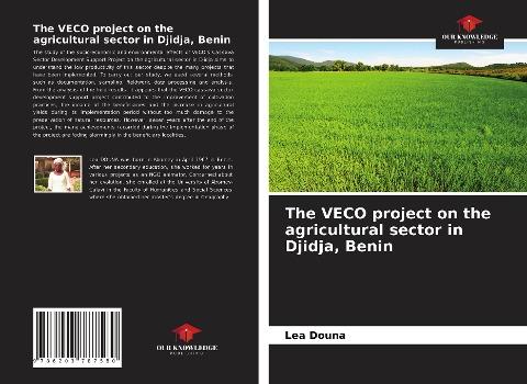 The VECO project on the agricultural sector in Djidja, Benin
