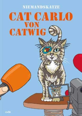 Niemandskatze - Carlo von Catwig