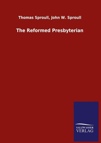 The Reformed Presbyterian