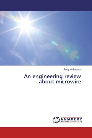 An engineering review about microwire