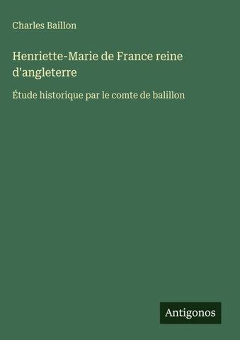 Henriette-Marie de France reine d'angleterre