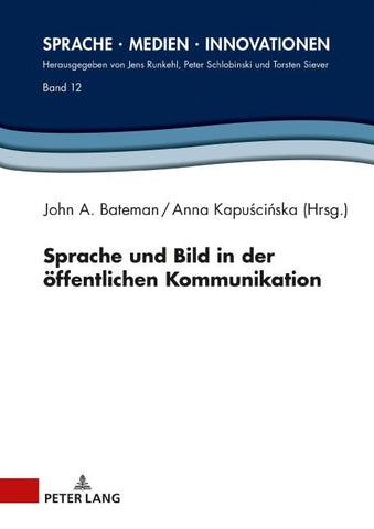 Sprache und Bild in der öffentlichen Kommunikation