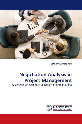 Negotiation Analysis in Project Management