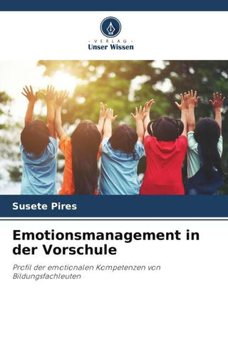 Emotionsmanagement in der Vorschule