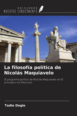La filosofía política de Nicolás Maquiavelo