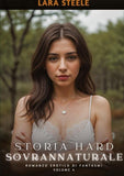 Storia Hard Soprannaturale