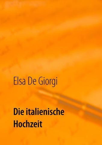 Die italienische Hochzeit