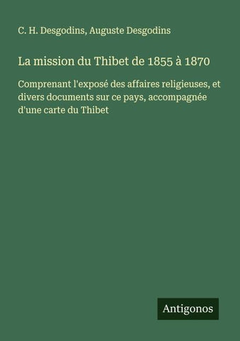 La mission du Thibet de 1855 à 1870