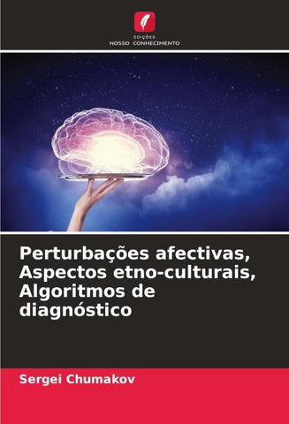 Perturbações afectivas, Aspectos etno-culturais, Algoritmos de diagnóstico