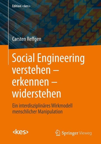 Social Engineering verstehen – erkennen – widerstehen