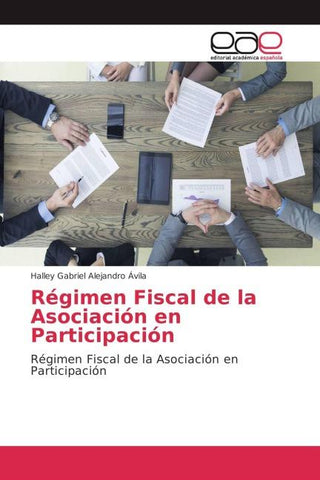 Régimen Fiscal de la Asociación en Participación