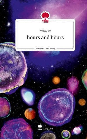 hours and hours. Life is a Story - story.one