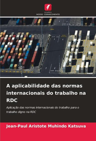 A aplicabilidade das normas internacionais do trabalho na RDC