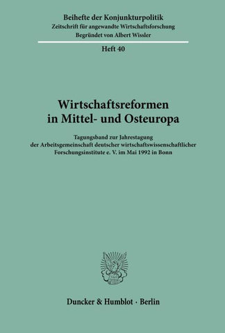 Wirtschaftsreformen in Mittel- und Osteuropa.