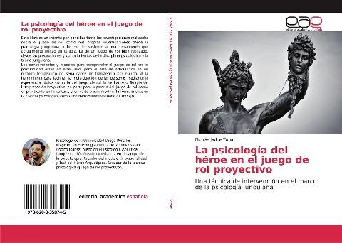 La psicología del héroe en el juego de rol proyectivo