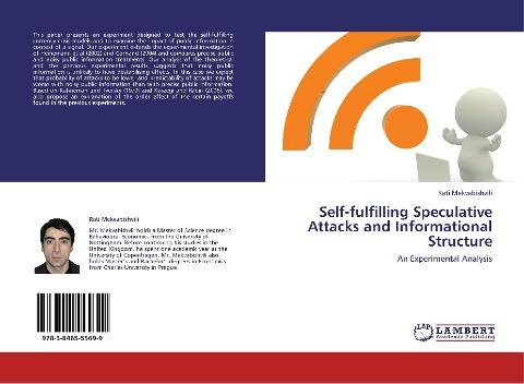 Self-fulfilling Speculative Attacks and Informational Structure