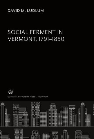 Social Ferment in Vermont 1791-1850