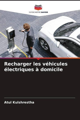 Recharger les véhicules électriques à domicile