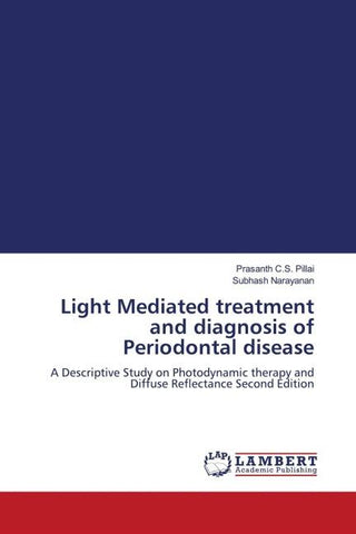 Light Mediated treatment and diagnosis of Periodontal disease