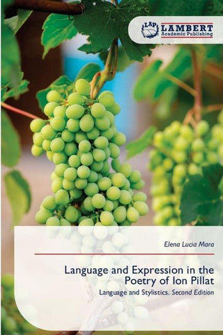 Language and Expression in the Poetry of Ion Pillat