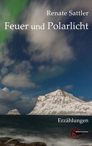 Feuer und Polarlicht