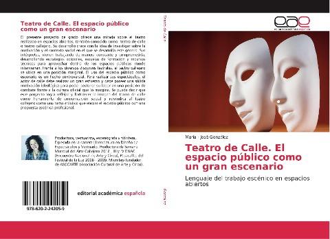Teatro de Calle. El espacio público como un gran escenario