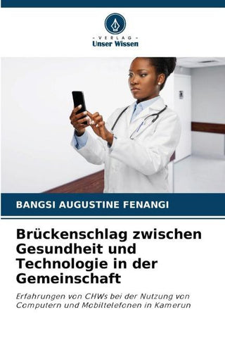 Brückenschlag zwischen Gesundheit und Technologie in der Gemeinschaft