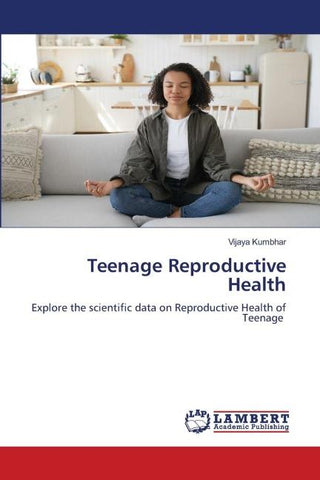 Teenage Reproductive Health