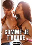 Comme je t'Adore