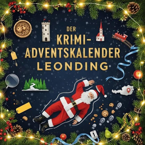 Der Krimi-Adventskalender Leonding