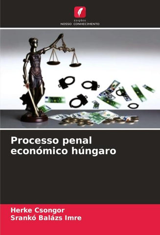 Processo penal económico húngaro