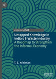 Untapped Knowledge in India’s E-Waste Industry