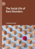 The Social Life of Rare Disorders