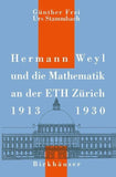 Hermann Weyl und die Mathematik an der ETH Zürich, 1913–1930