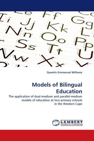 Models of Bilingual Education