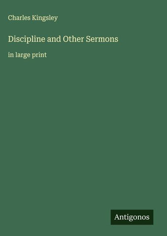 Discipline and Other Sermons