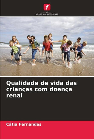 Qualidade de vida das crianças com doença renal