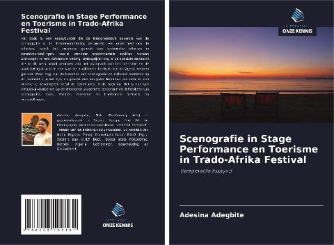 Scenografie in Stage Performance en Toerisme in Trado-Afrika Festival