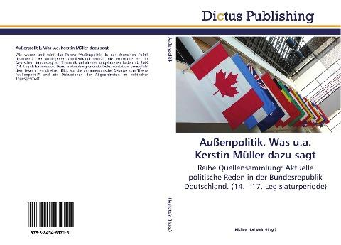Außenpolitik. Was u.a. Kerstin Müller dazu sagt