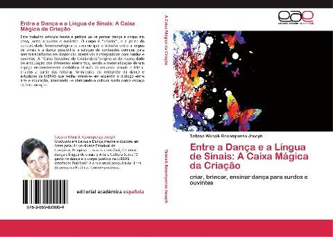 Entre a Dança e a Língua de Sinais: A Caixa Mágica da Criação