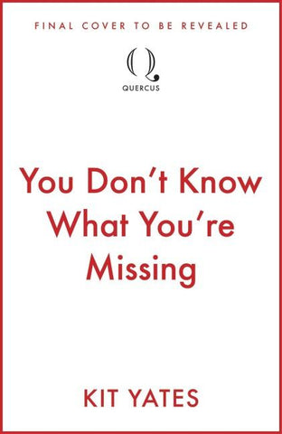You Don't Know What You're Missing