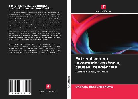 Extremismo na juventude: essência, causas, tendências
